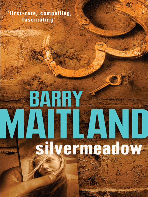 Title details for Silvermeadow by Barry Maitland - Available